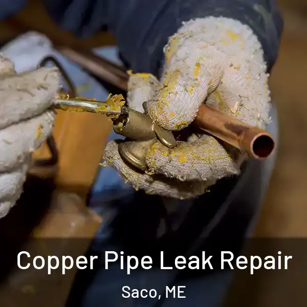 Copper Pipe Leak Repair Saco, ME
