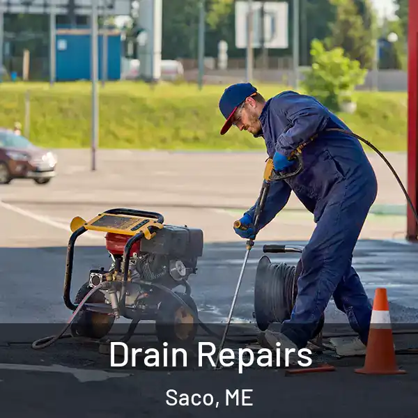  Drain Repairs Saco, ME