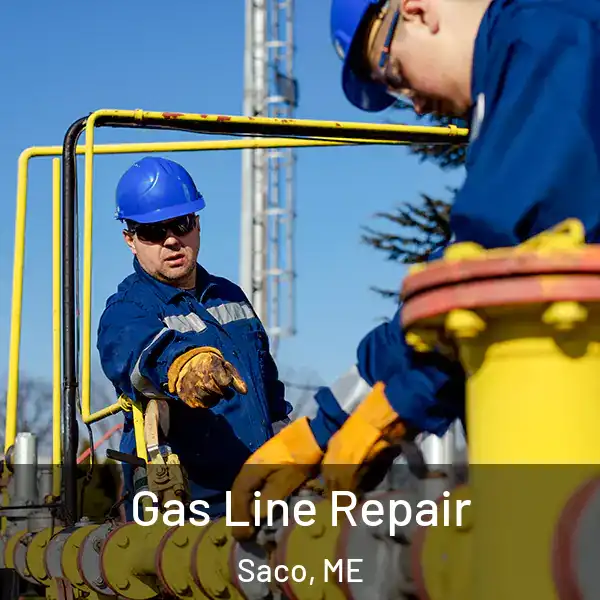  Gas Line Repair Saco, ME