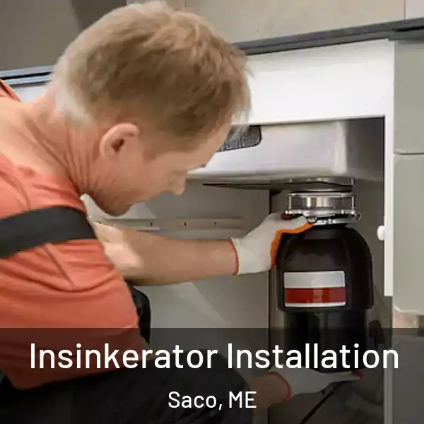 Insinkerator Installation Saco, ME