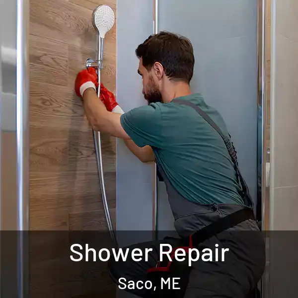  Shower Repair Saco, ME