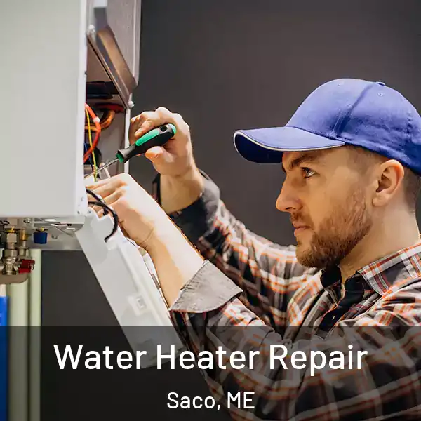  Water Heater Repair Saco, ME