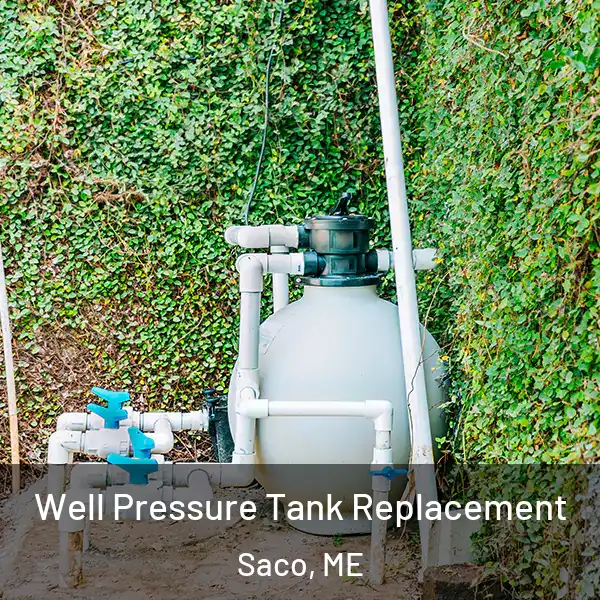  Well Pressure Tank Replacement Saco, ME
